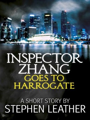 cover image of Inspector Zhang Goes to Harrogate (A Short Story)